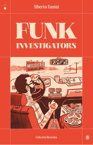 Libro: Funk Investigators. Zanini,alberto. Colectivo Bruxist