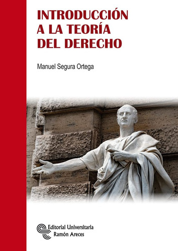 Libro Introducciã³n A La Teorã­a Del Derecho - , Segura O...