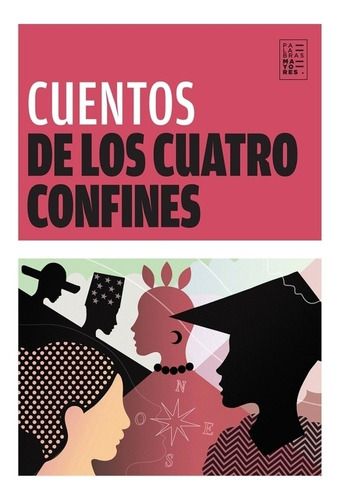 Cuentos De Los Cuatro Confines - Factotum Ediciones