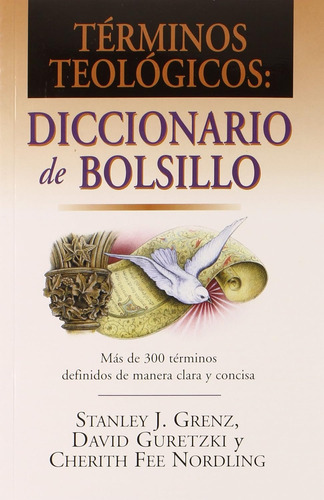 Terminos Teolgicos: Diccionario De Bolsillo · Mundo Hispano