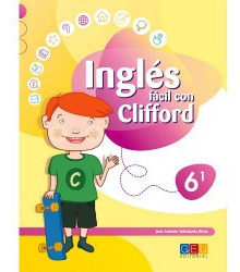 Ingles Facil Con Clifford 6.1 Valenzuela Rivas, Jose Antonio