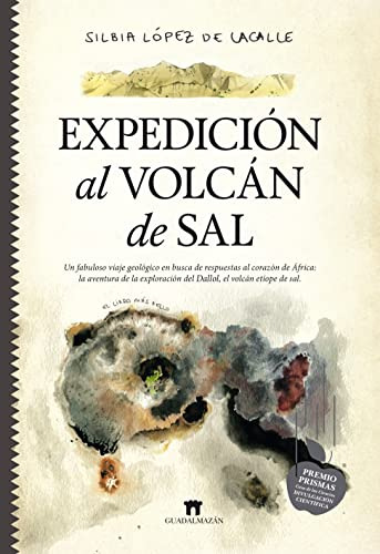 Libro Expedicion Al Volcán De Sal De López De Lacalle Silbia