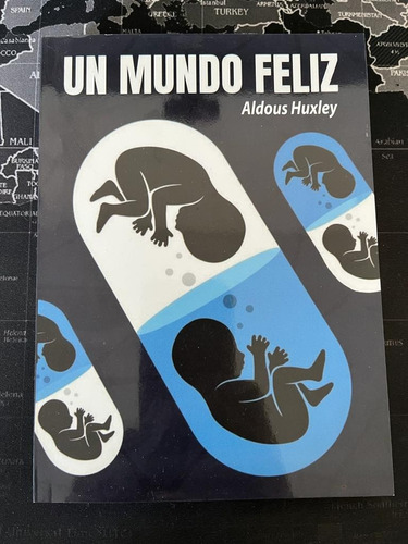 Un Mundo Feliz - Libro - Aldous Huxley