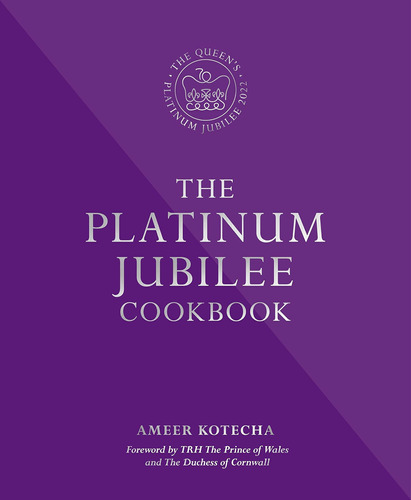 Libro: The Platinum Jubilee Cookbook: Recipes And Stories Fr