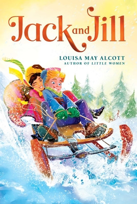 Libro Jack And Jill - Alcott, Louisa May