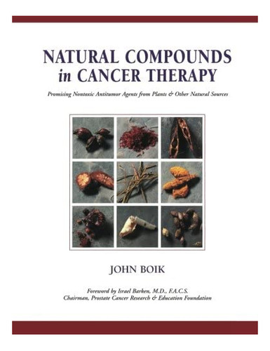 Libro: Natural Compounds In Cancer Therapy: Promising