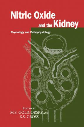 Libro Nitric Oxide And The Kidney - M.s. Goligorsky