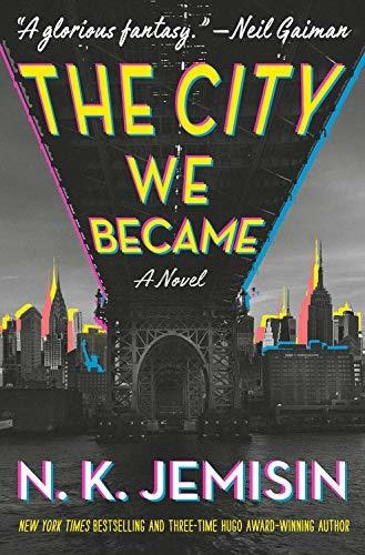 The City We Became: 1, De N K Jemisin. Editorial Orbit, Tapa Dura En Inglés, 2020