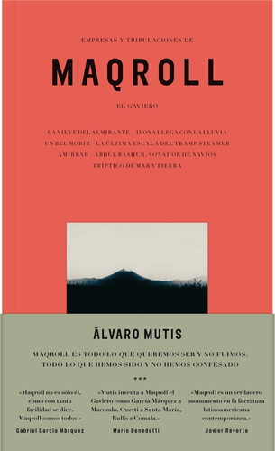 Empresas Y Tribulaciones De Maqroll El Gaviero - Alvaro Muti