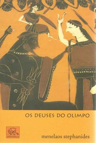 Os Deuses Do Olimpo - 4ªed.(2011) - Livro