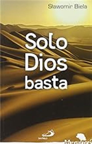 Solo Dios Basta: 28 (mambré) / Slawomir Biela