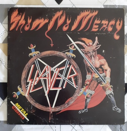 Slayer Show No Mercy Duplo Com Bonus.