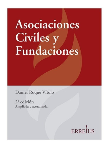 Asociaciones Civiles Y Fundaciones