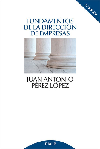 Libro Fundamentos De La Direcciã³n De Empresas - Perã©z L...