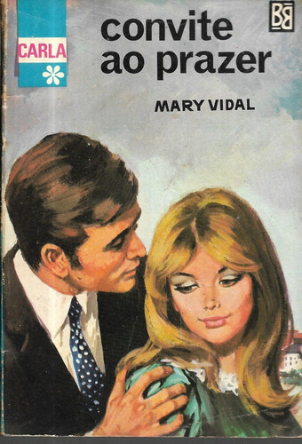 Imagem 2 de 2 de A Corista + Convite Ao Prazer - Mary Vidal