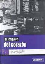 Comprar El Lenguaje Del Corazón Libro De Alcoholicos Anonimos
