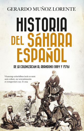 Libro Historia Del Sahara Espaã¿ol - Muã¿oz Lorente,gerardo