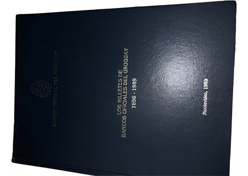 Libro : Monedabilletes Uruguay 1896-1989
