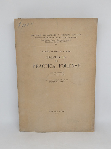 Prontuario De Practica Forense Manuel Antonio De Castro