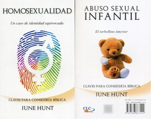 Abuso Sexual Infantil / Homosexualidad, De June Hunt. Editorial Clc En Español