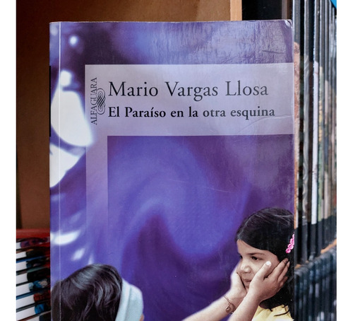 El Paraíso En La Otra Esquina-mario Vargas Llosa-(ltc)