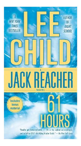 61 Hours - A Jack Reacher Novel. Eb4