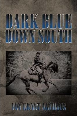 Libro Dark Blue Down South - Voy Ernst Althaus