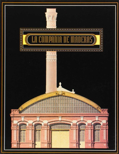 Libro Compaã¿ia De Maderas, La - Basurto, Nieves