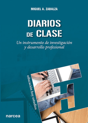 Libro Diarios De Clase - Zabalza Beraza, Miguel Ãngel