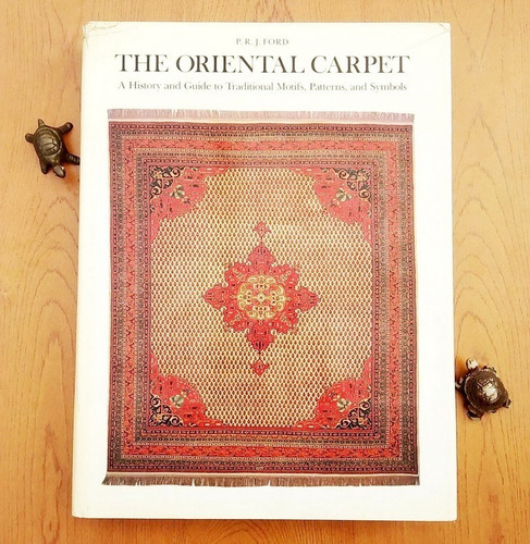 The Oriental Carpet / P. R. J. Ford / T. Dura / Libro Grande