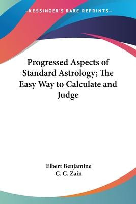 Libro Progressed Aspects Of Standard Astrology; The Easy ...