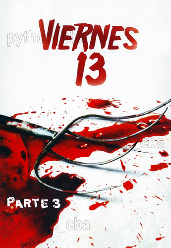 Pósters Saga Friday 13th Viernes 13 Martes 13 Jason 1-2-3-4