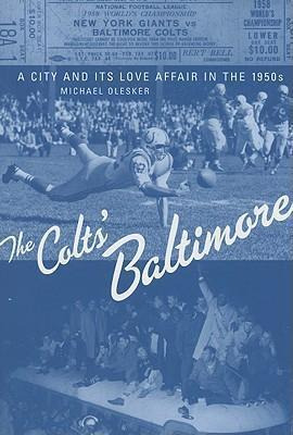 Libro The Colts' Baltimore - Michael Olesker