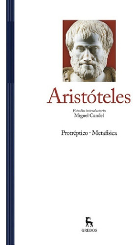 Aristóteles - Vol I - Grandes Pensadores - Gredos