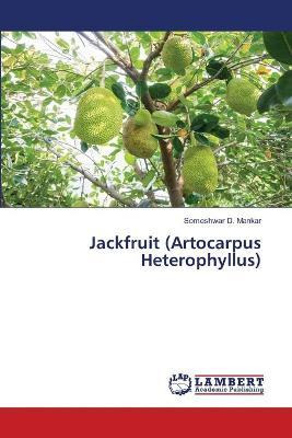 Libro Jackfruit (artocarpus Heterophyllus) - Someshwar D ...