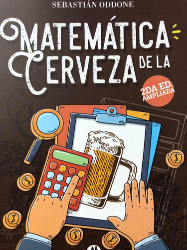 Libro Matemática De La Cerveza| 2da Edición