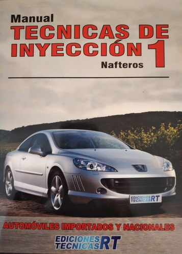 Manual De Técnicas De Inyección Nº 1 - Rt Ediciones