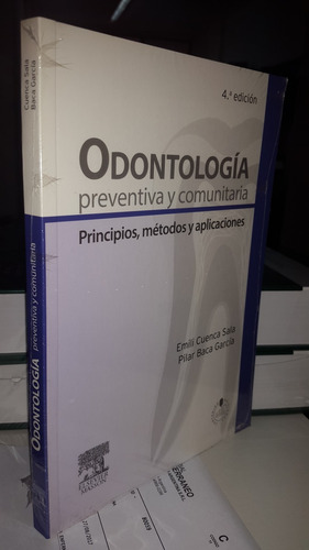 Odontología Preventiva Y Comunitaria 4ed Cuenca