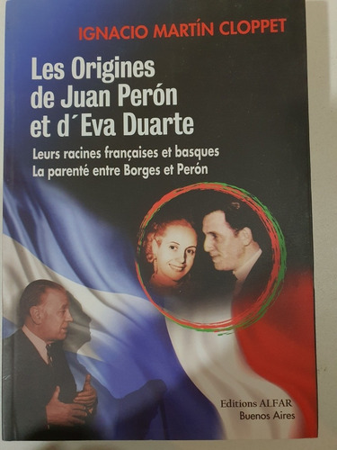 Libro:les Origins De Juan Peron Et D' Eva Duarte