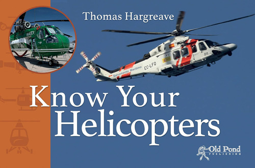 Libro: Know Your Helicopters (old Pond Books) 44 Types Of Mo