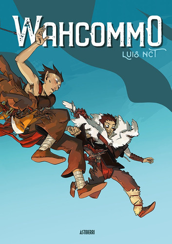 Wahcommo, De Luis Nct. Editorial Astiberri Ediciones, Tapa Dura En Español