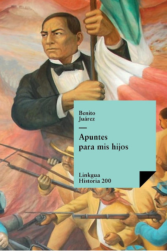 Libro: Apuntes Para Mis Hijos (historia) (spanish Edition)