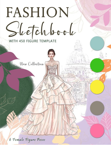 Libro: Fashion Sketchbook With Figure Template: 450 Female F