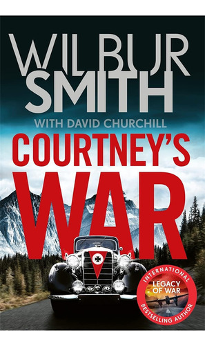 Courtneyøs War, De Smith, Wilbur. Editorial Zaffre, Tapa Blanda En Inglés