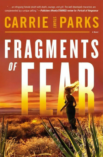 Fragments Of Fear, De Carrie Stuart Parks. Editorial Thomas Nelson Publishers, Tapa Blanda En Inglés
