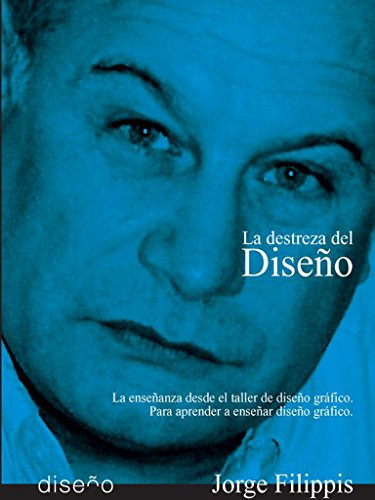 La Destreza Del Diseño, De Filippis. Editorial Nobuko, Tapa Blanda En Español, 9999