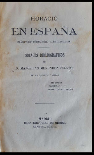 Horacio En España.  Poesía Horaciana. Circa 1870. 50n 249