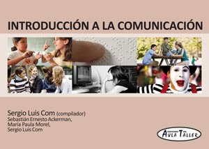 Introducción A La Comunicación - Aula Taller