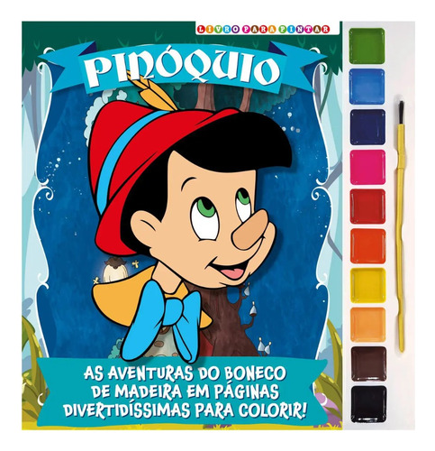 Livro Físico Infantil Para Pintar Com Aquarela - Pinóquio - Vem Com Pincel