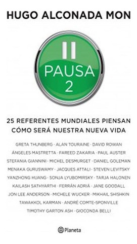 Libro Pausa 2 25 Referentes Mundiales Piensan Como Sera Nues